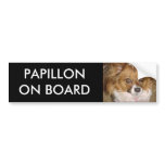 PAPILLON ON BOARD Bumper Sticker