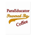 ParaEducator Powered By Coffee Post Cards