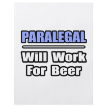 Paralegal...Will Work For Beer