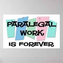 Paralegal Work Is Forever Print