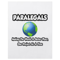Paralegals...Making the World a Better Place