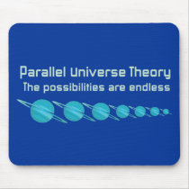 Parallel Universe Theory Mouse Pad