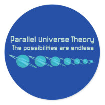 Parallel Universe Theory Round Sticker