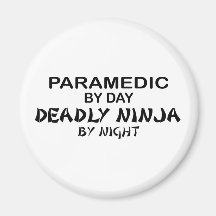 Paramedic Deadly Ninja by Night Refrigerator Magnet