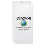 Paramedics...Making the World a Better Place rack cards