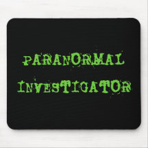 PARANORMAL INVESTIGATOR MOUSEPAD