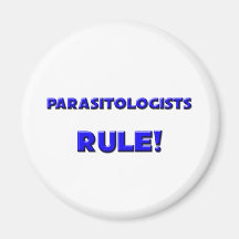 Parasitologists Rule! Fridge Magnet