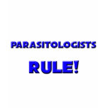 Parasitologists Rule! t-shirts