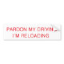 pardon my driving bumper stickers