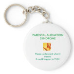 Parental Alienation Syndrome Keychain