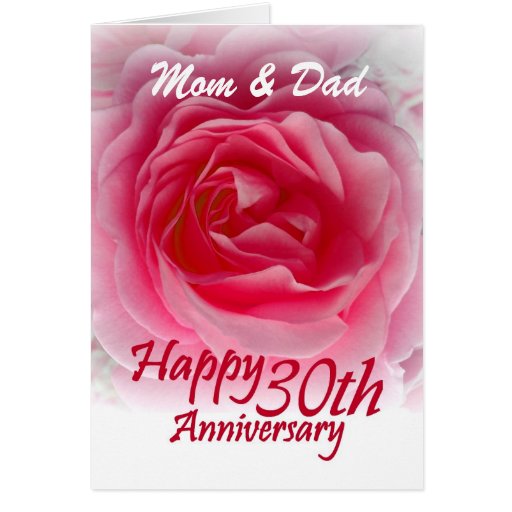 PARENTS - 30th Wedding Anniversary with Pink Rose Card