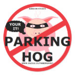 PARKING HOG BANDIT YOUR IT stickers