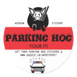 PARKING SPACE HOG stickers