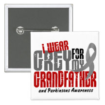Parkinson’s Disease I WEAR GREY FOR MY GRANDFATHER Buttons