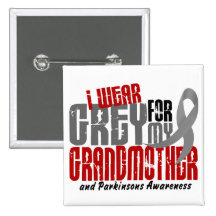 Parkinson’s Disease I WEAR GREY FOR MY GRANDMOTHER Button
