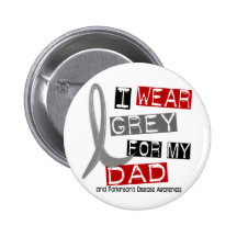 Parkinsons Disease I WEAR GREY FOR MY DAD 37 Pins