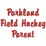 Parkland Field Hockey Parent embroidered shirts