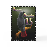 Parrot African Grey /grey Happy 15 Birthday Avian