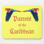 Parrots of the Caribbean mousepads