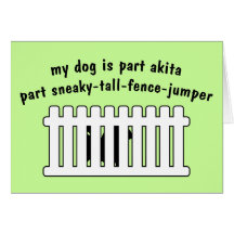 Part Akita Part Fence-Jumper Cards