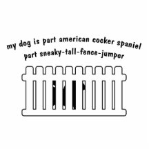 Part American Cocker Spaniel Part Fence-Jumper Cut Outs