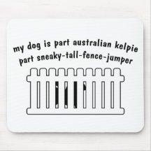 Part Australian Kelpie Part Fence-Jumper Mouse Mats