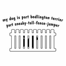 Part Bedlington Terrier Part Fence-Jumper Acrylic Cut Out