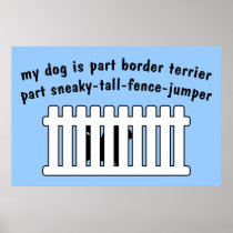 Part Border Terrier Part Fence-Jumper Print