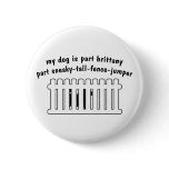 Part Brittany Part Fence-Jumper buttons