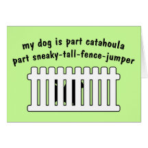 Part Catahoula Part Fence-Jumper Greeting Cards