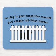 Part Neapolitan Mastiff Part Fence-Jumper Mouse Mats
