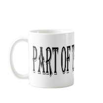 Part of the Problem Mugs