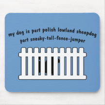Part Polish Lowland Sheepdog Part Fence-Jumper Mousepad