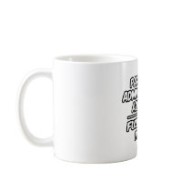 Part-Time Admin. Assistant...Full-Time Ninja Coffee Mugs