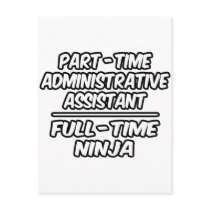 Part-Time Admin. Assistant...Full-Time Ninja