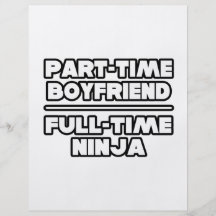Part Time Boyfriend...Full Time Ninja Flyers