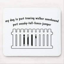Part Treeing Walker Coonhound Part Fence-Jumper Mouse Pad