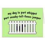 Part Whippet Part Fence-Jumper Card