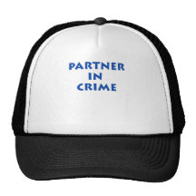 Partner in crime! trucker hat