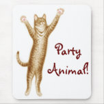 Party Animal Cat Mousepad