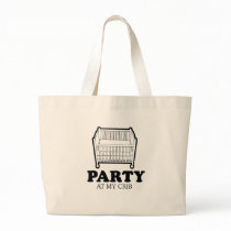 Party at my crib baby t-shirt bags
