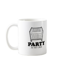 Party at my crib baby t-shirt coffee mug