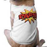 Party Bang Pet T Shirt