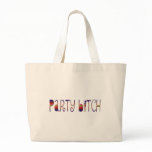 PARTY BITCH BAG
