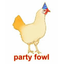Party Fowl t-shirts