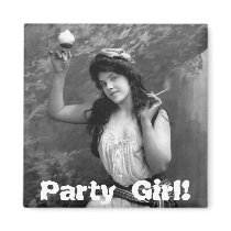 Party Girl, 1902 Magnet