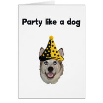 Party Like A Dog