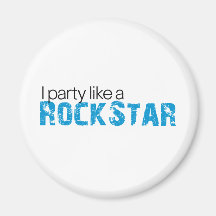 Party Like a Rockstar T-shirt Fridge Magnets