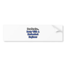 Party With A Mechanical Engineer bumper stickers