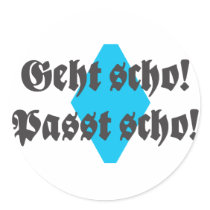 Passt scho,geht scho stickers